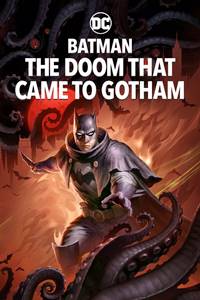 Бэтмен: Карающий рок над Готэмом (2023)