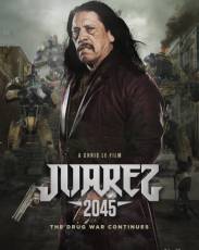 Хуарес 2045 (2017)