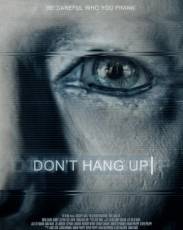 Не вешайте трубку (2016)