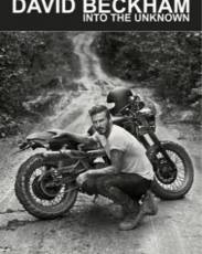 Дэвид Бекхэм: Путешествие в неизведанное (2014)