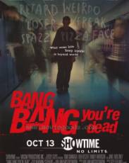 Пиф-паф, ты – мертв (2002)