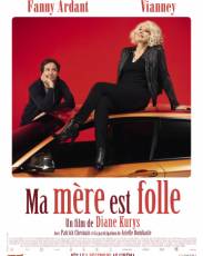 Моя мама — сумасшедшая (2018)