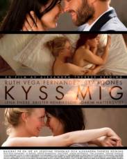 Поцелуй меня (2011)