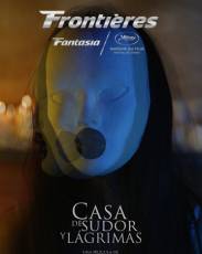 Дом пота и слёз (2018)