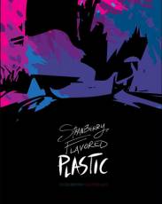 Пластик с клубничным вкусом (2019)