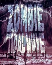 Приливная волна зомби (2019)