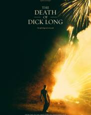 Смерть Дика Лонга (2019)
